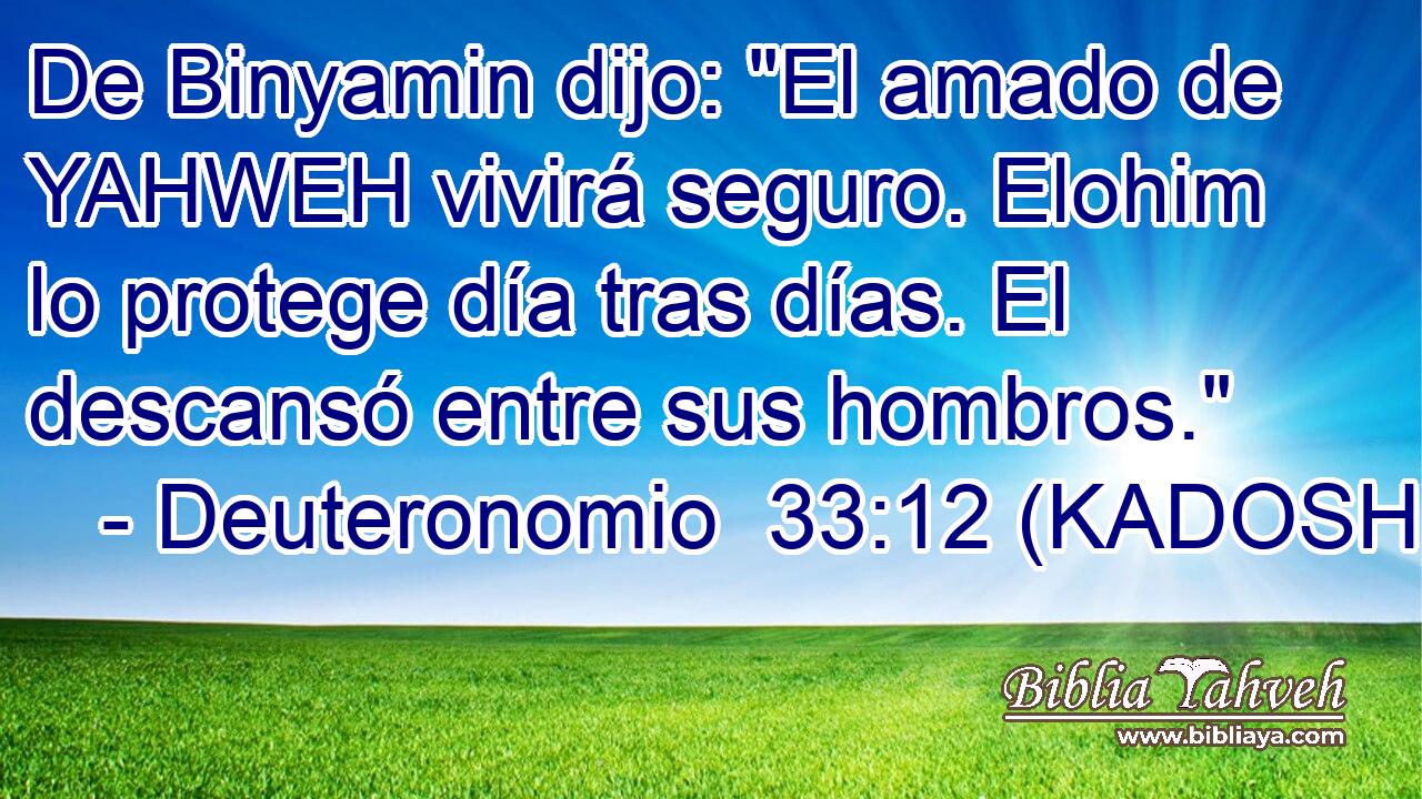  De Binyamin dijo: 