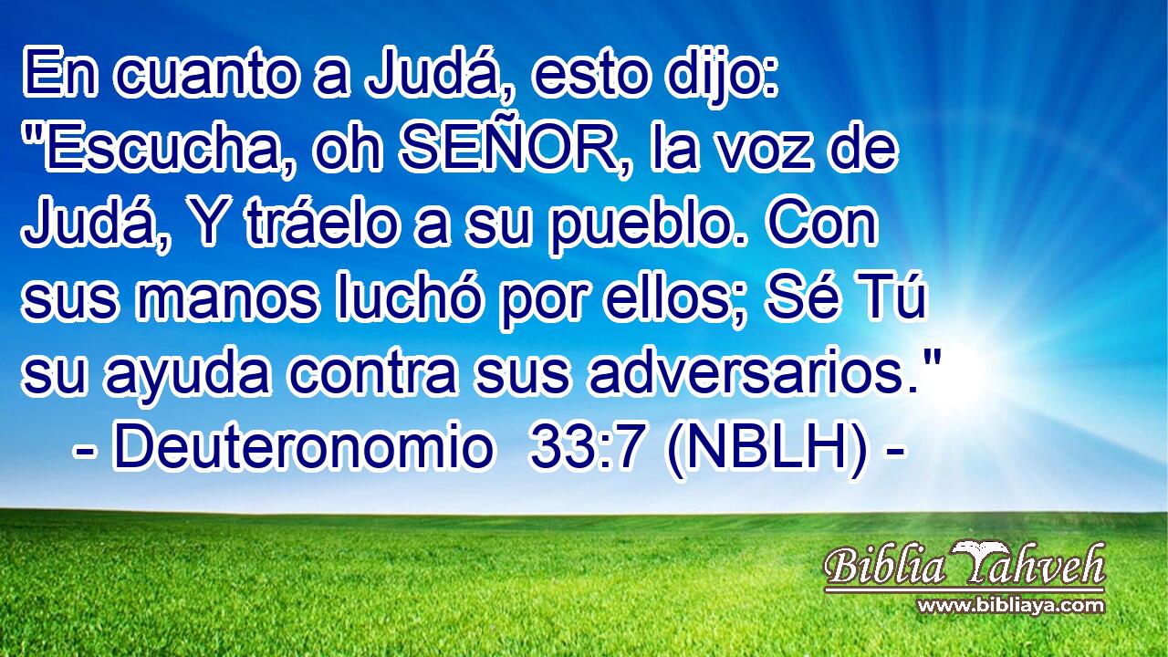  En cuanto a Judá, esto dijo: 