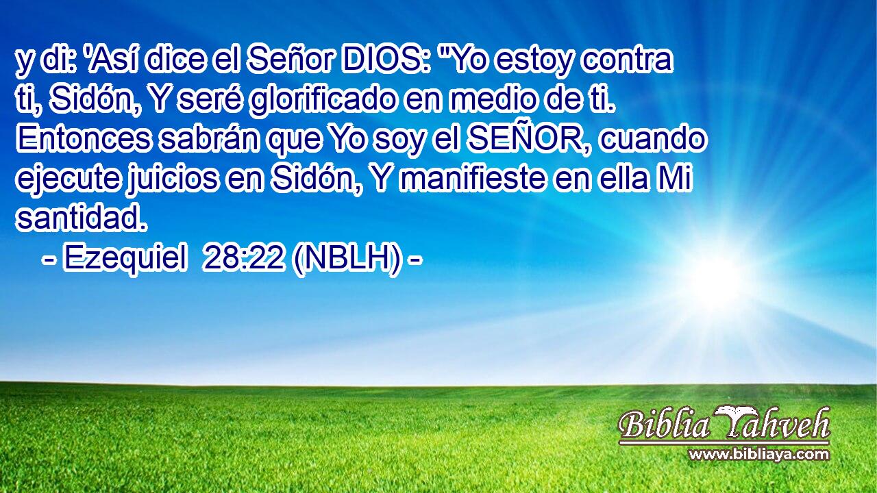  y di: 'Así dice el Señor DIOS: 