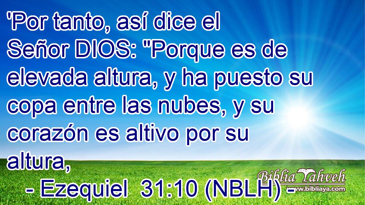  'Por tanto, así dice el Señor DIOS: 