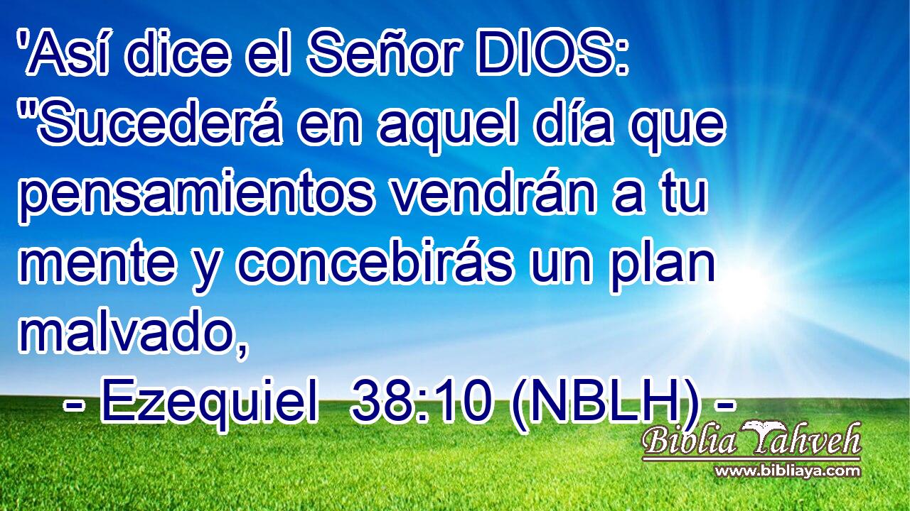  'Así dice el Señor DIOS: 