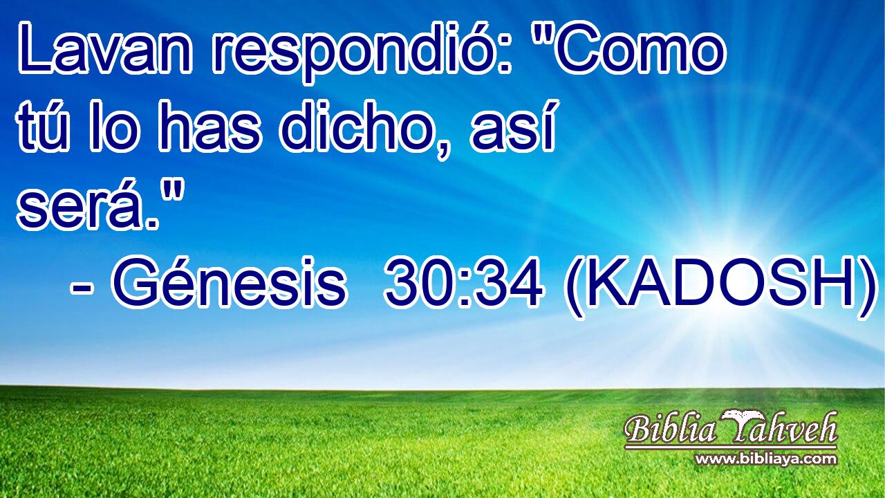  Lavan respondió: 