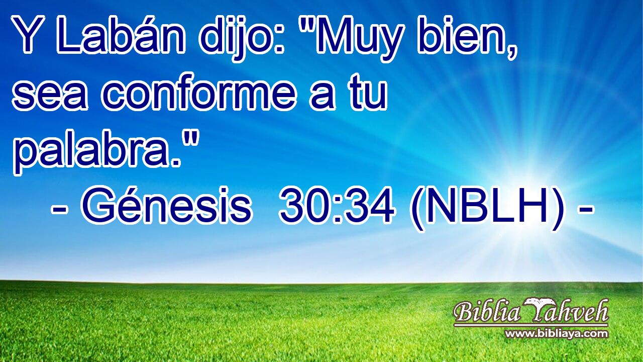  Y Labán dijo: 