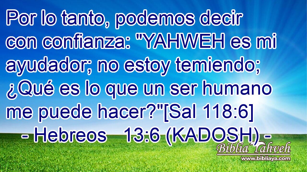  Por lo tanto, podemos decir con confianza: 