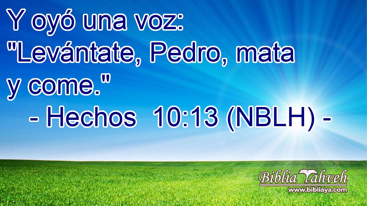  Y oyó una voz: 