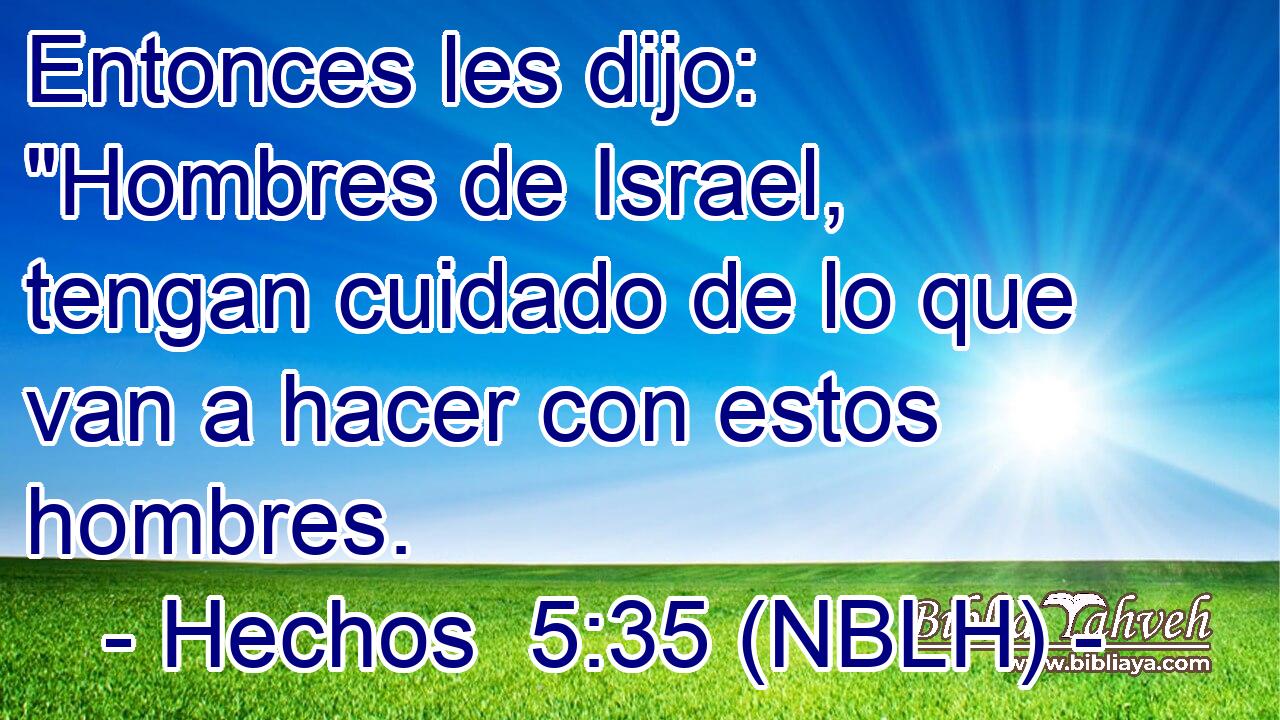  Entonces les dijo: 