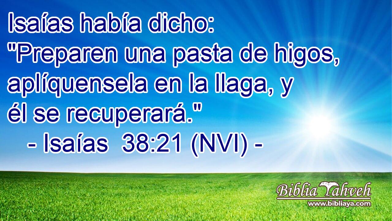  Isaías había dicho: 