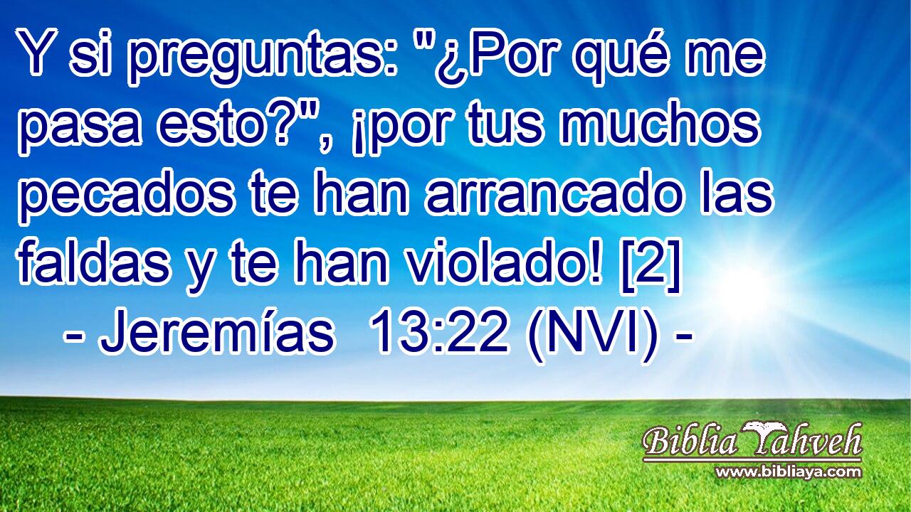  Y si preguntas: 