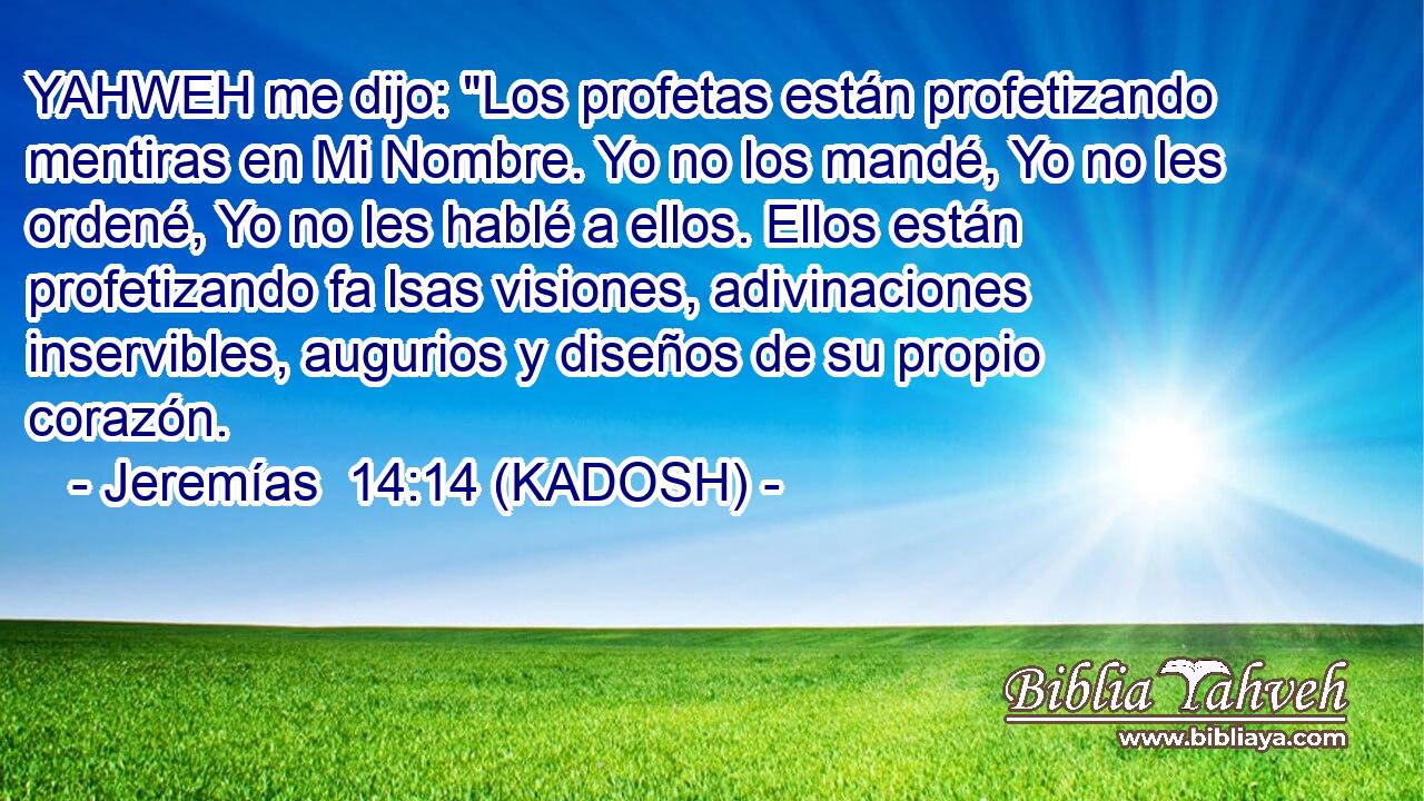  YAHWEH me dijo: 