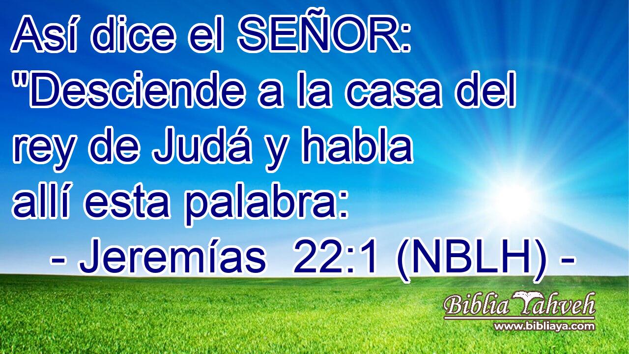  Así dice el SEÑOR: 