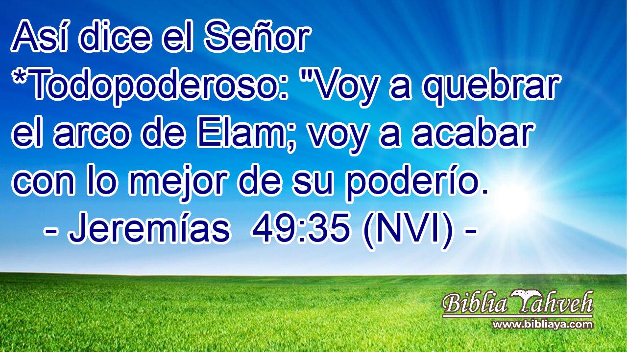  Así dice el Señor *Todopoderoso: 