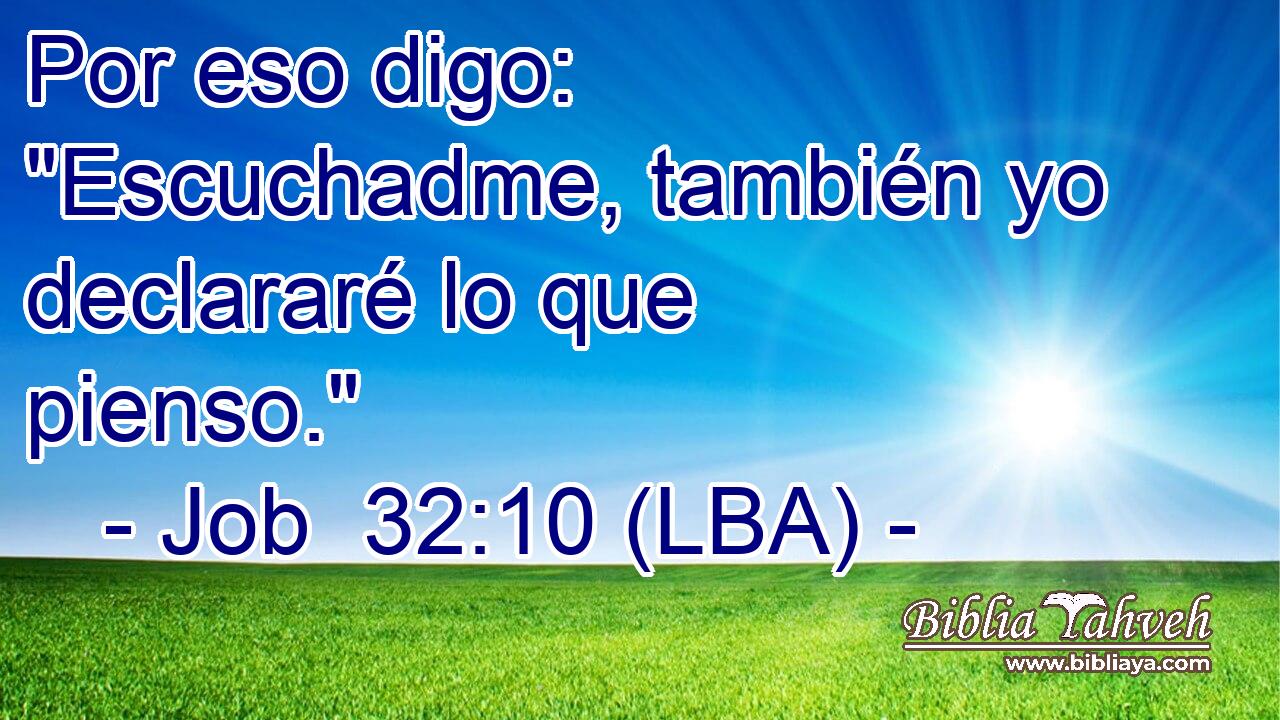 Por eso digo: 