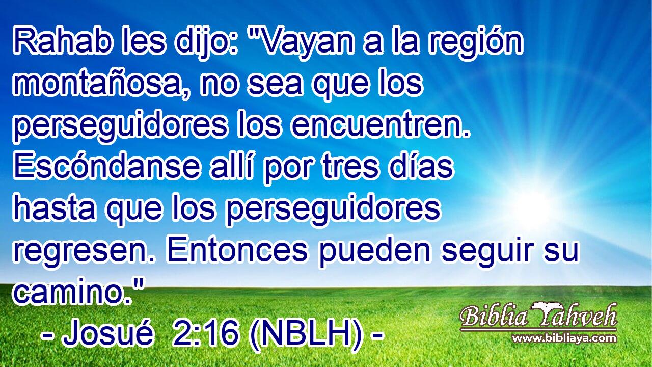  Rahab les dijo: 