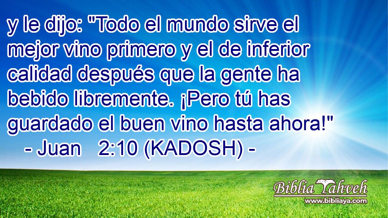  y le dijo: 
