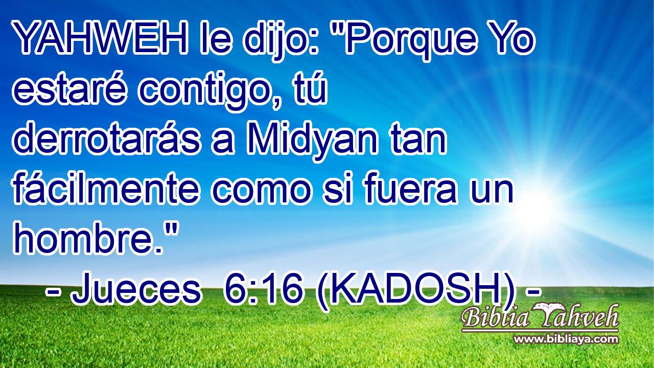  YAHWEH le dijo: 