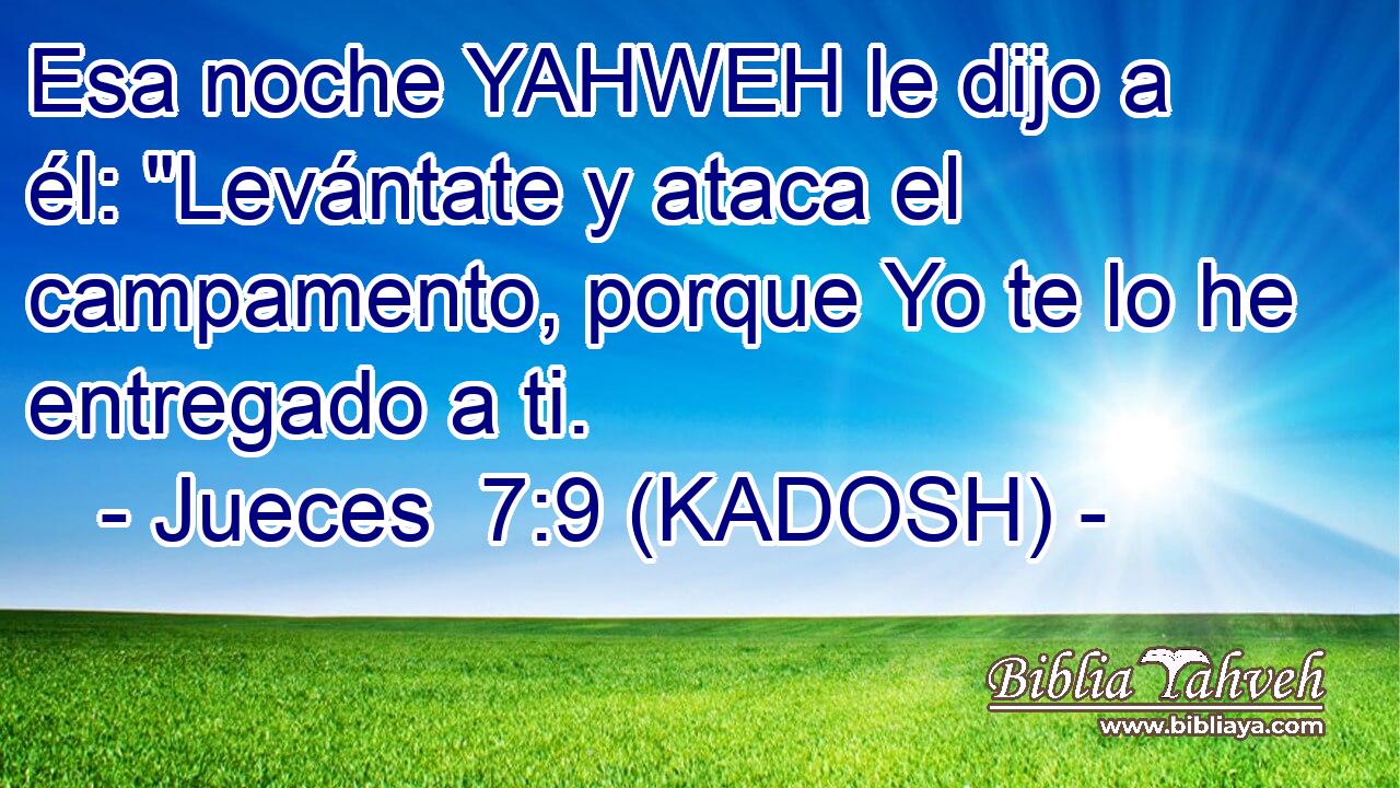  Esa noche YAHWEH le dijo a él: 