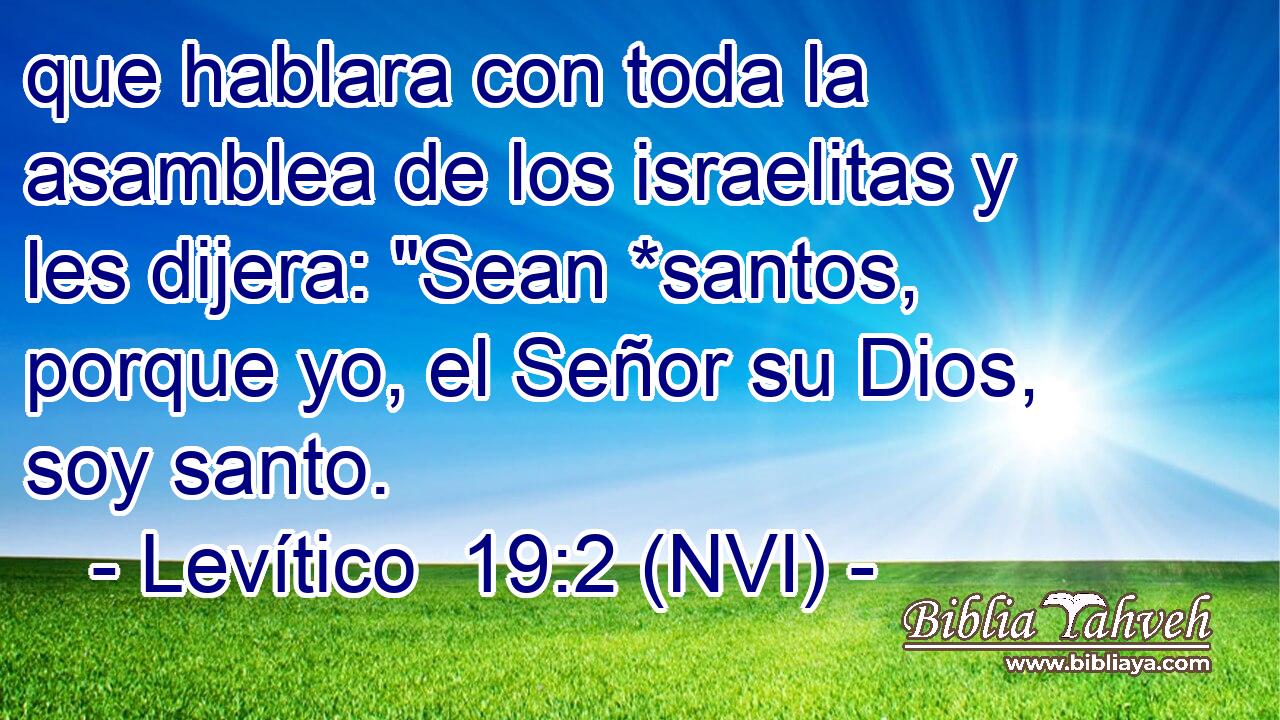  que hablara con toda la asamblea de los israelitas y les dijera: 