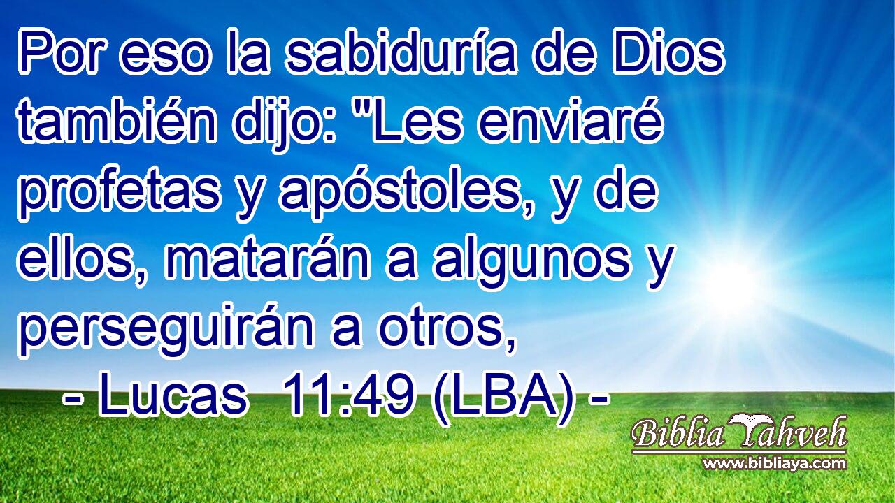 Por eso la sabiduría de Dios también dijo: 