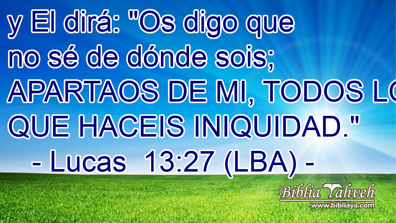 y El dirá: 