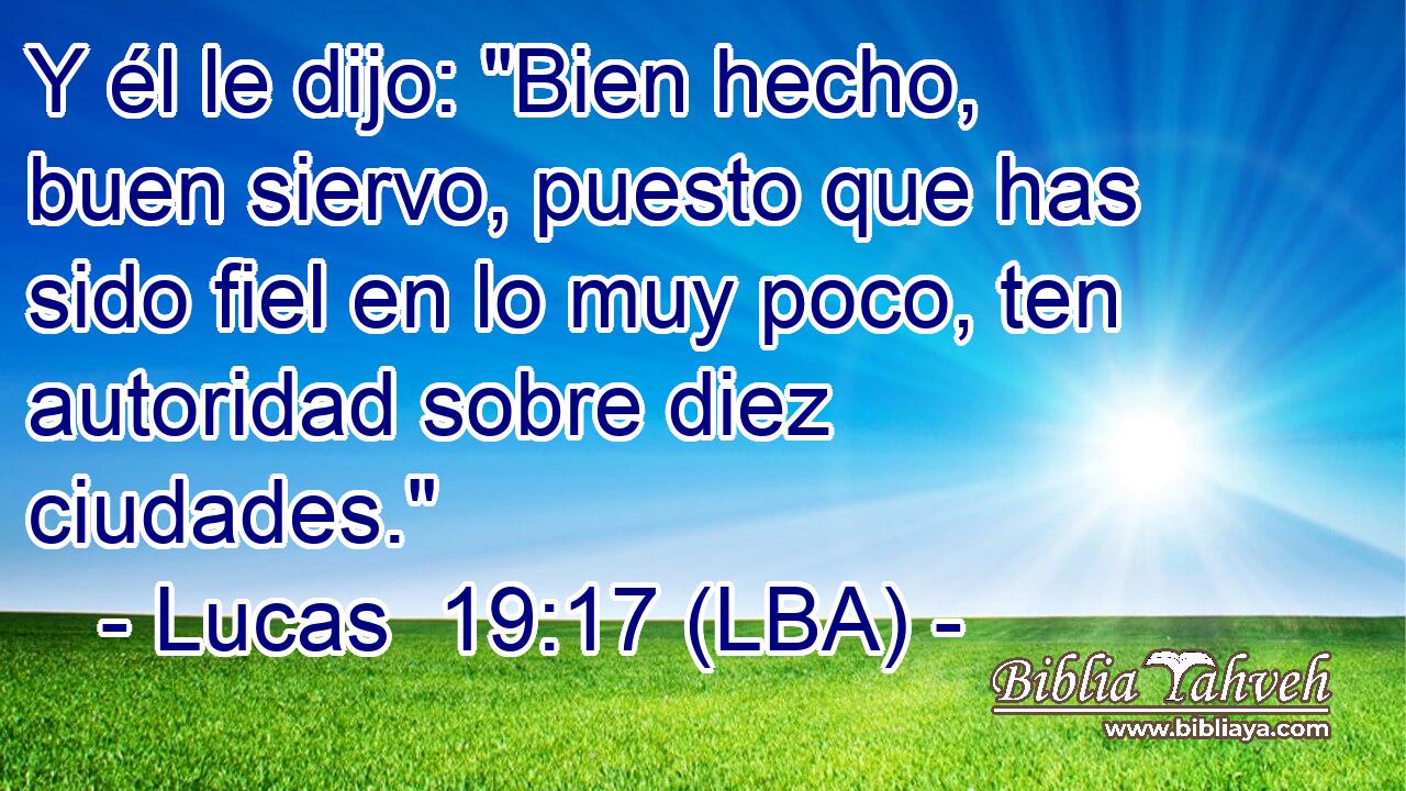 Y él le dijo: 