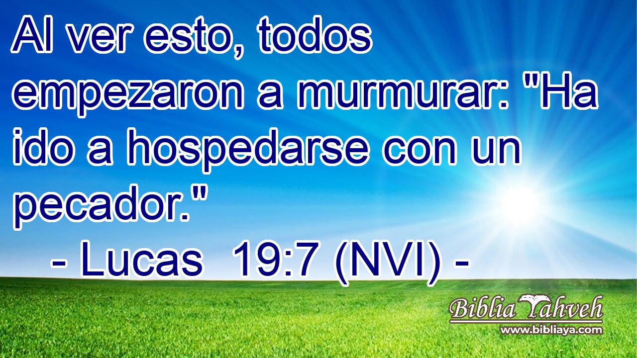  Al ver esto, todos empezaron a murmurar: 