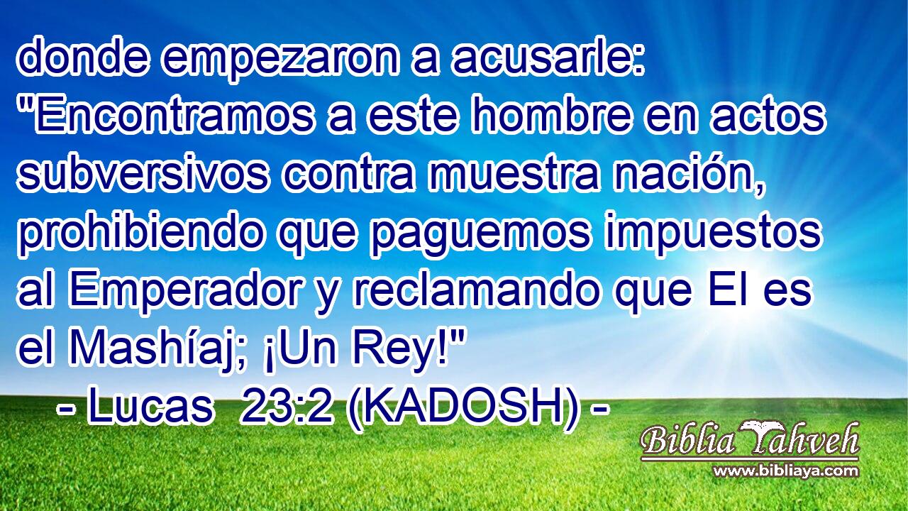  donde empezaron a acusarle: 