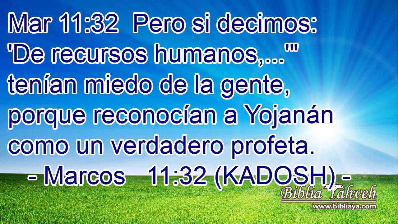  Pero si decimos: 'De recursos humanos,...'