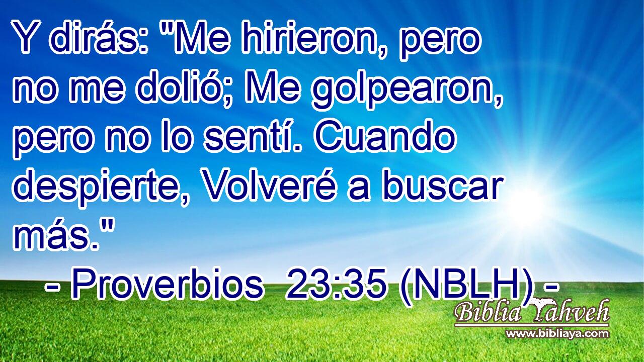  Y dirás: 