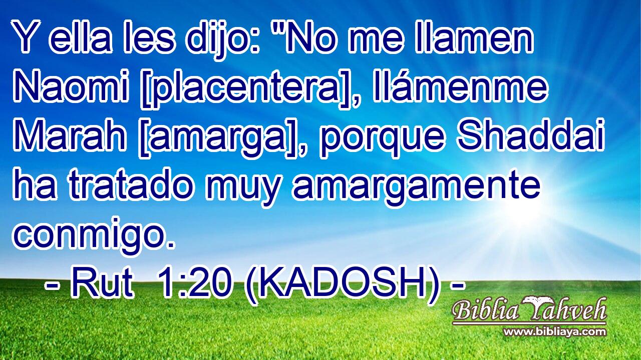  Y ella les dijo: 