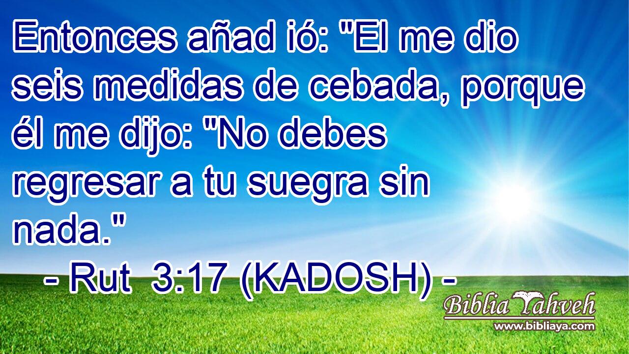  Entonces añad ió: 