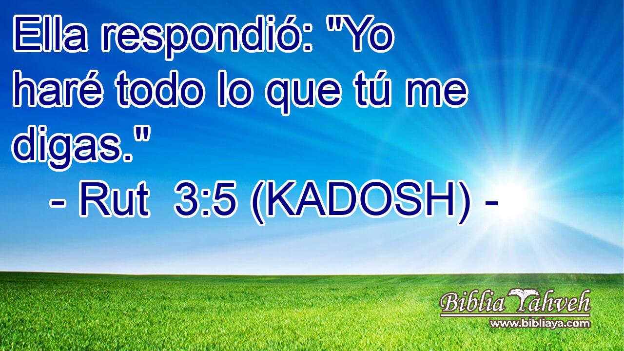  Ella respondió: 