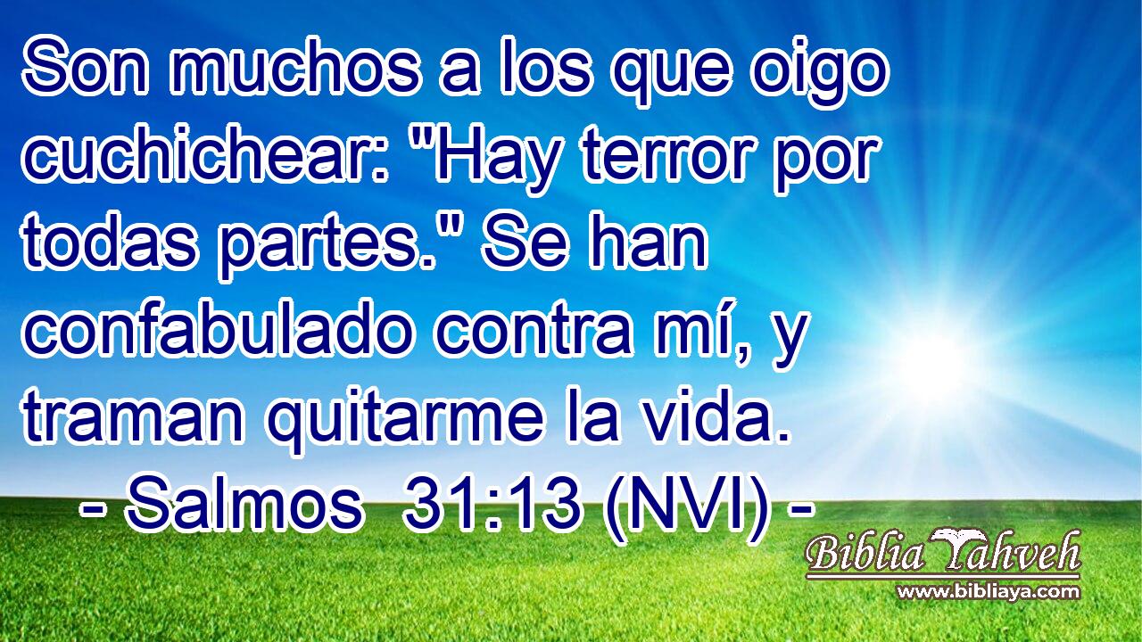  Son muchos a los que oigo cuchichear: 