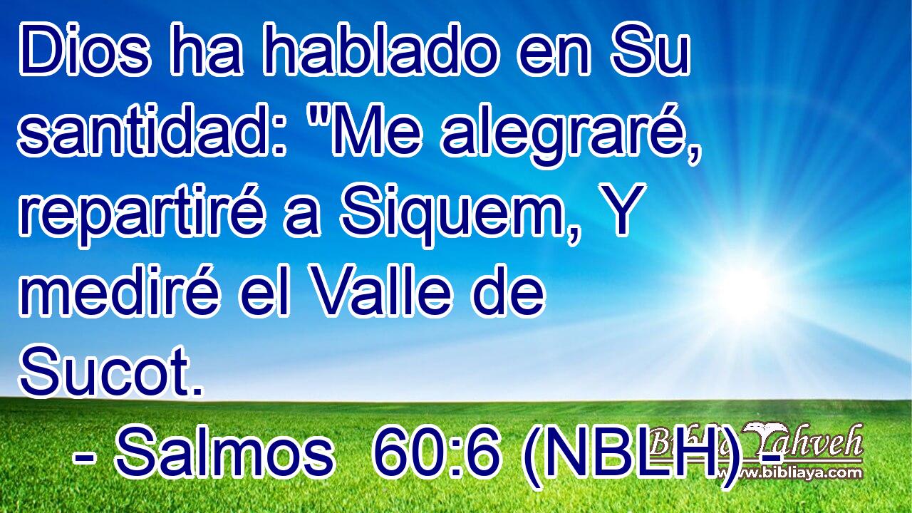  Dios ha hablado en Su santidad: 