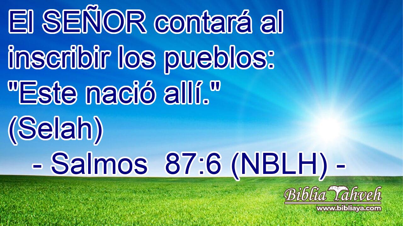  El SEÑOR contará al inscribir los pueblos: 