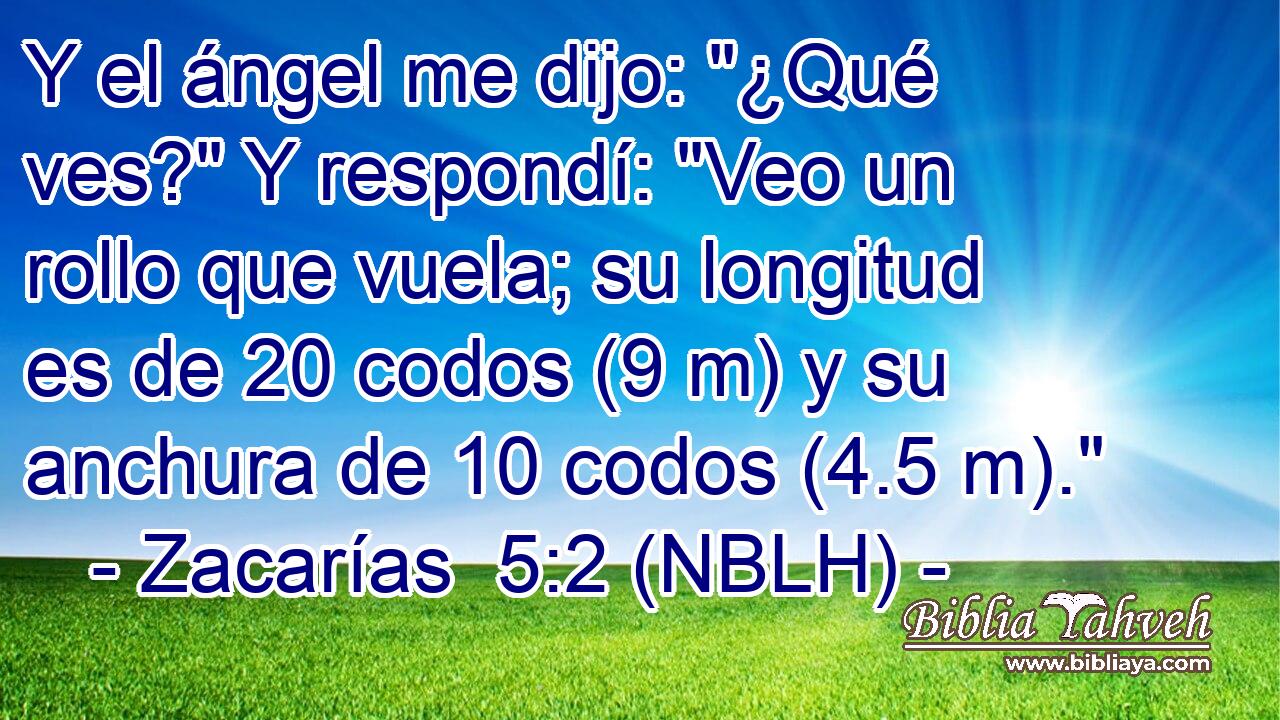  Y el ángel me dijo: 