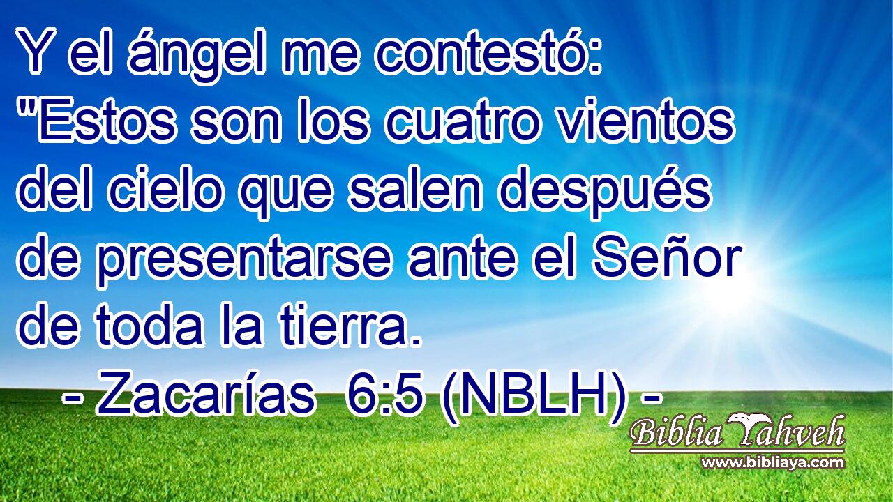  Y el ángel me contestó: 